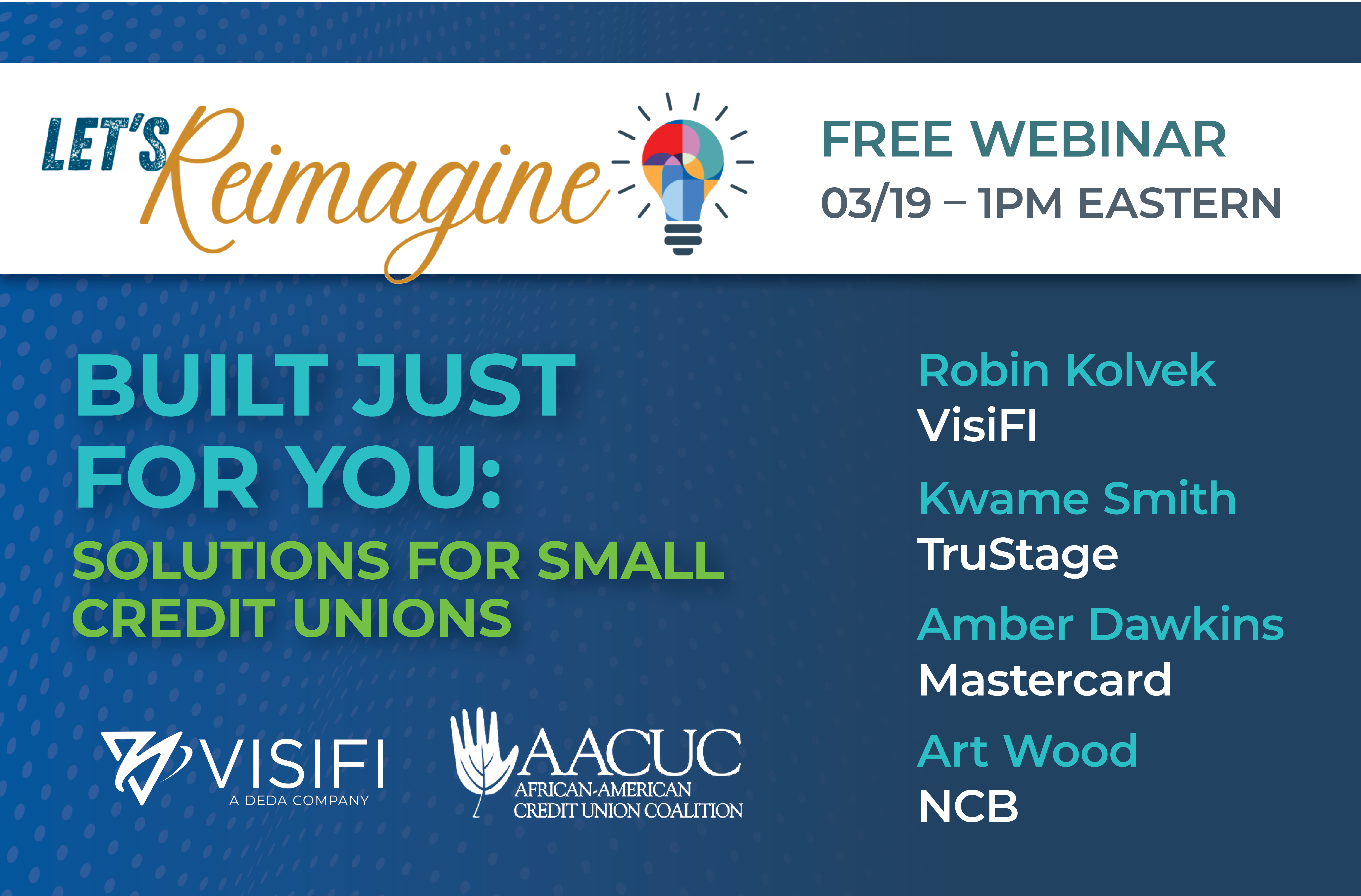 You’re Invited – Small Credit Union Solutions Webinar Series